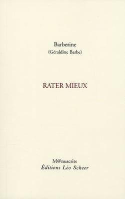 Rater mieux
