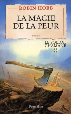Le soldat chamane Tome 4 : La magie de la peur