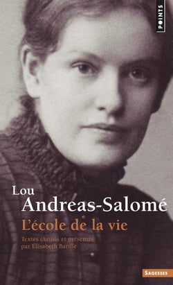 Lou Andreas Salomé - l'école de la vie