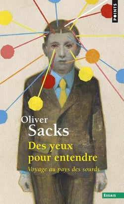 Des yeux pour entendre - voyage au pays des sourds