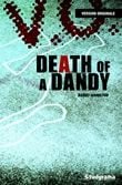 Death of a dandy