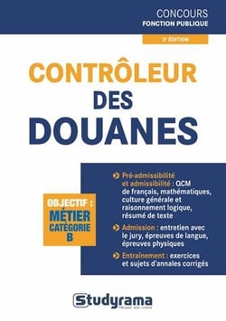 Contrôleur des douanes - catégorie B (3e édition)