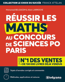 Réussir les maths au concours sciences po paris (édition 2018)