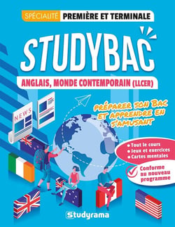 Studybac : anglais, monde contemporain - première et terminale - préparer son bac et apprendre en s'amusant