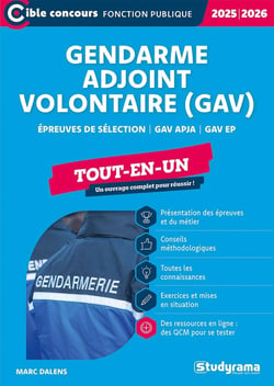 Gendarme adjoint volontaire (GAV) : Tout-en-un (édition 2025/2026)