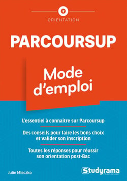 Parcoursup : Mode d'emploi