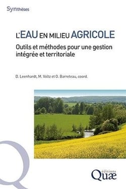 L'eau en milieu agricole - outils et méthodes pour une gestion intégrée et territoriale