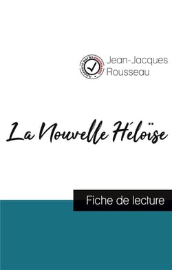 La nouvelle Héloïse, de Jean-Jacques Rousseau - fiche de lecture