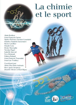 La chimie et le sport au service de l'homme