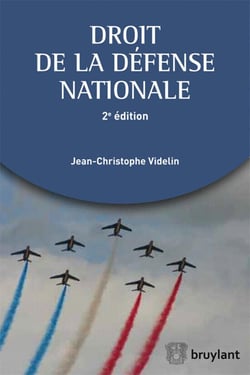 Droit public de la défense nationale (2e édition)