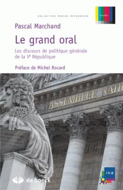 Le grand oral : les discours de politique générale de la Ve République