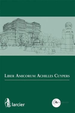 Liber amicorum achilles cuypers