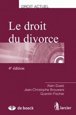 Le droit du divorce (4e édition)