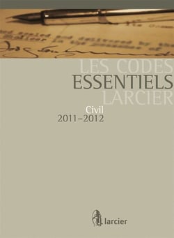 Code essentiel larcier - civil 2011-2012
