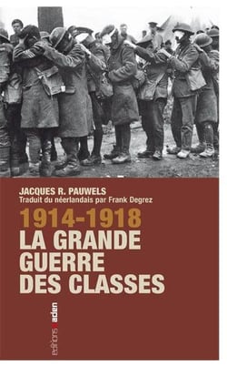 14-18 la grande guerre des classes