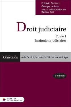 Droit judiciaire Tome 1 : Institutions judiciaires