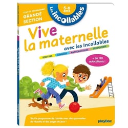 Les incollables : vive la maternelle - GS