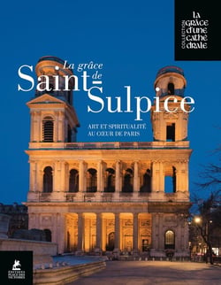La Grâce de Saint-Sulpice : Art et spiritualité au coeur de Paris