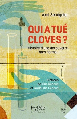 Qui a tué Cloves ? histoire d'une découverte hors norme
