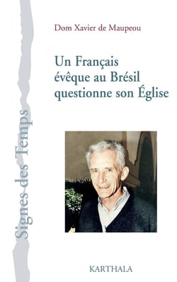 Un français évêque au Brésil questionne son Eglise