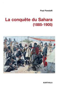 La conquête du Sahara (1885-1905)