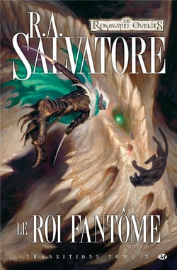Les Royaumes Oubliés - transitions Tome 3 : le roi fantôme