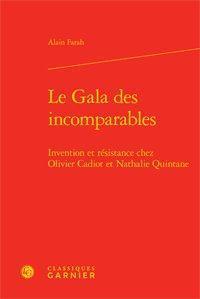 Le gala des incomparables - invention et résistance chez olivier cadiot et nathalie quintane