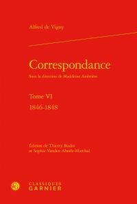 Correspondance Tome 6 - 1846-1848