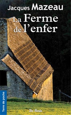 FERME DE L'ENFER (LA)