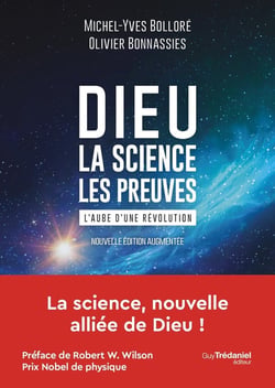 Dieu, la science, les preuves : L'aube d'une révolution