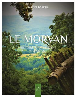 Le Morvan : Histoire & patrimoine