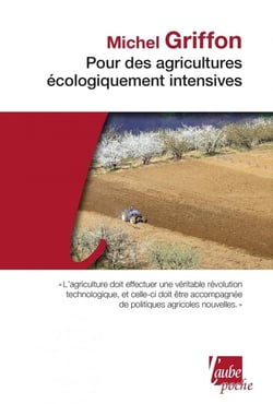 Pour des agricultures écologiquement intensives