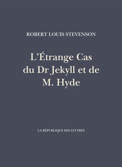 L'étrange cas du Dr Jekyll et de M. Hyde