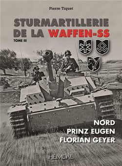 Sturmartillerie de la waffen-ss tome iii - nord - prinz eugen - florian gueyer
