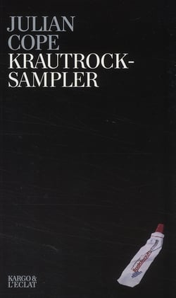 Krautrocksampler - guide d'initiation a la kosmische muzik