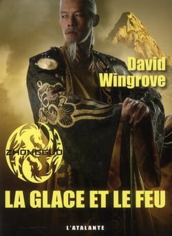 Zhongguo Tome 4 - la glace et le feu