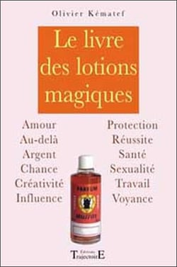 Le livre des lotions magiques