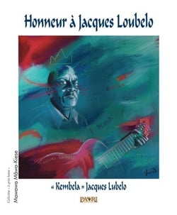 Honneur a jacques loubelo. "kembela jacques lubelo". 2nd edition