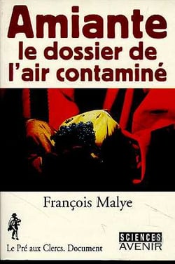 Amiante : le dossier de l'air contamine