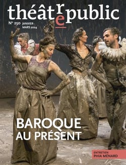 Théâtre Public n.250 : Baroque au présent