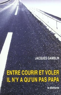 Entre courir et voler il n'y a qu'un pas papa