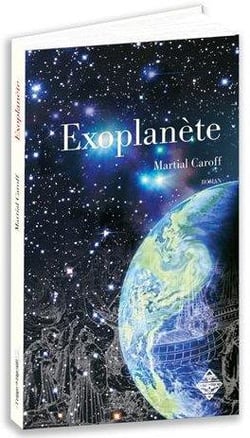 Intelligences Tome 1 : Exoplanete