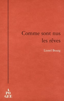Comme sont nus les rêves