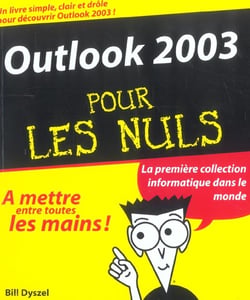 Outlook 2003 pour les nuls