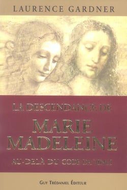 La descendance de marie madeleine au dela du code da vinci