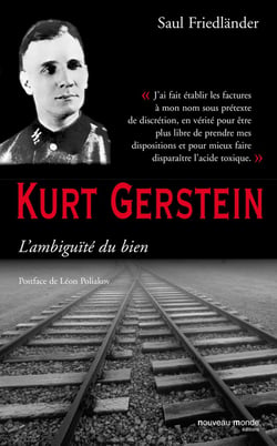 Kurt Gerstein - l'ambiguïté du bien