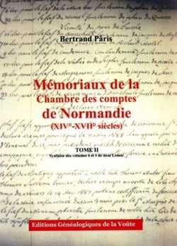 Mémoriaux de la chambre des comptes de Normandie (XIV-XVII siècles) t.2