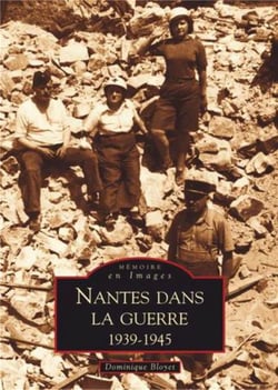 Nantes dans la guerre (1939-1945)