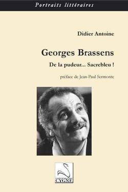 Georges Brassens - de la pudeur... sacrebleu !
