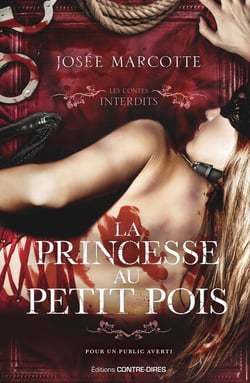 Les contes interdits : la princesse au petit pois